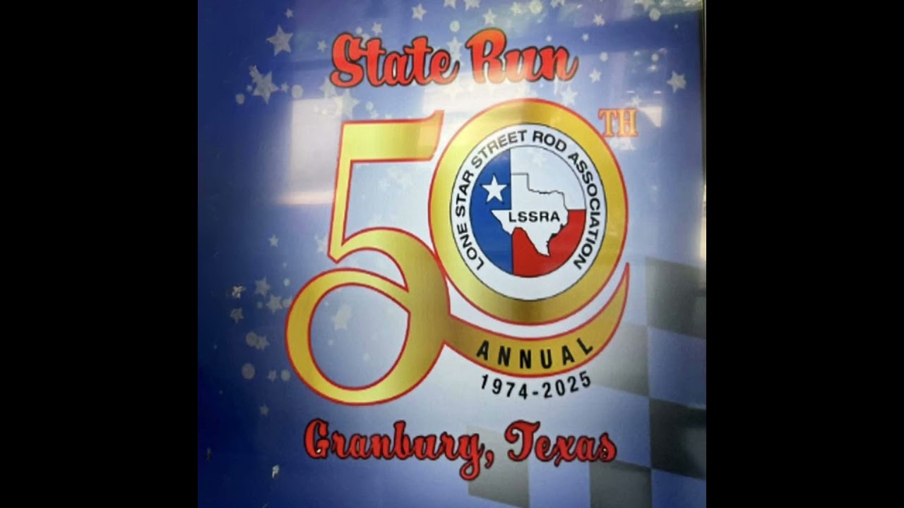 Hot Rod Heaven: The 50th Lone Star Street Rod Association