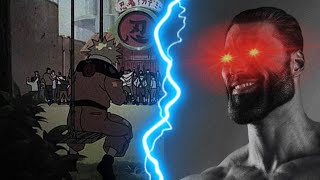 Naruto X Gigachad Theme Motivational
