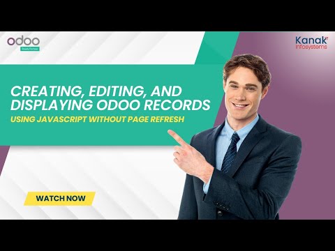 Creating, Editing, and Displaying Odoo Records Using JavaScript Without Page Refresh