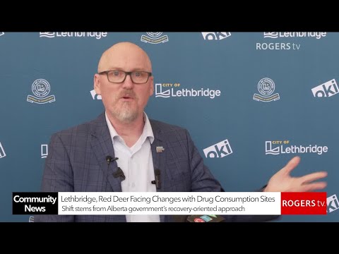 Lethbridge, Red Deer facing changes with drug consumption sites