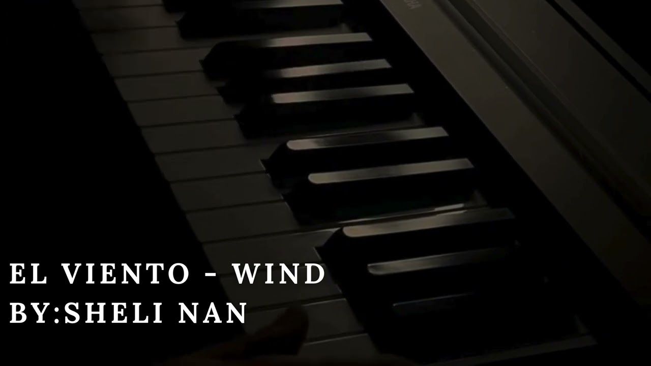 Sheli Nan - El Viento (WIND)