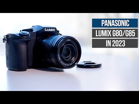 Panasonic Lumix G80 / G85 in 2023 - STILL the best ...