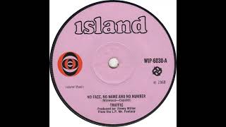 UK New Entry 1968 (50) Traffic - No Face, No Name And No Number