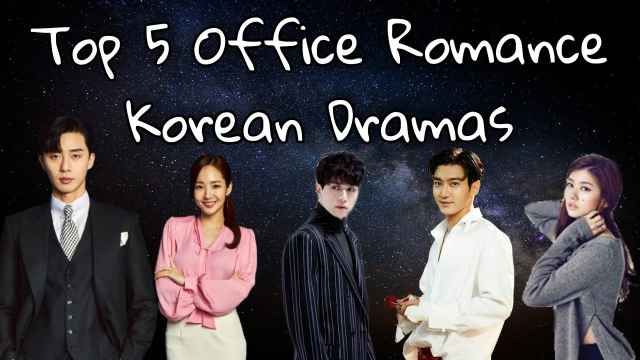 Top 5 Office Romance Korean Dramas YouTube