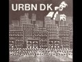 Urban dk  world gone crazy