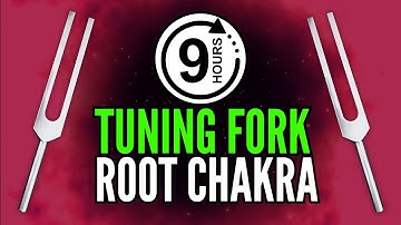 9 HOURS 396Hz Tuning Fork 🌱 Release Fear & Guilt from Root Chakra (Delta Waves)