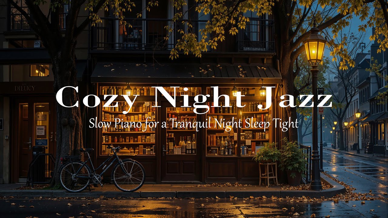 Autumn Night Street Jazz | Smooth Piano Jazz for Relaxing Moments and Sleepy Vibes