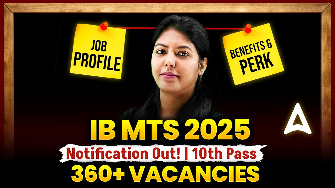 IB MTS Job Profile, Salary, Perk and Other Benefits | IB MTS New Vacancy 2025 in Tamil