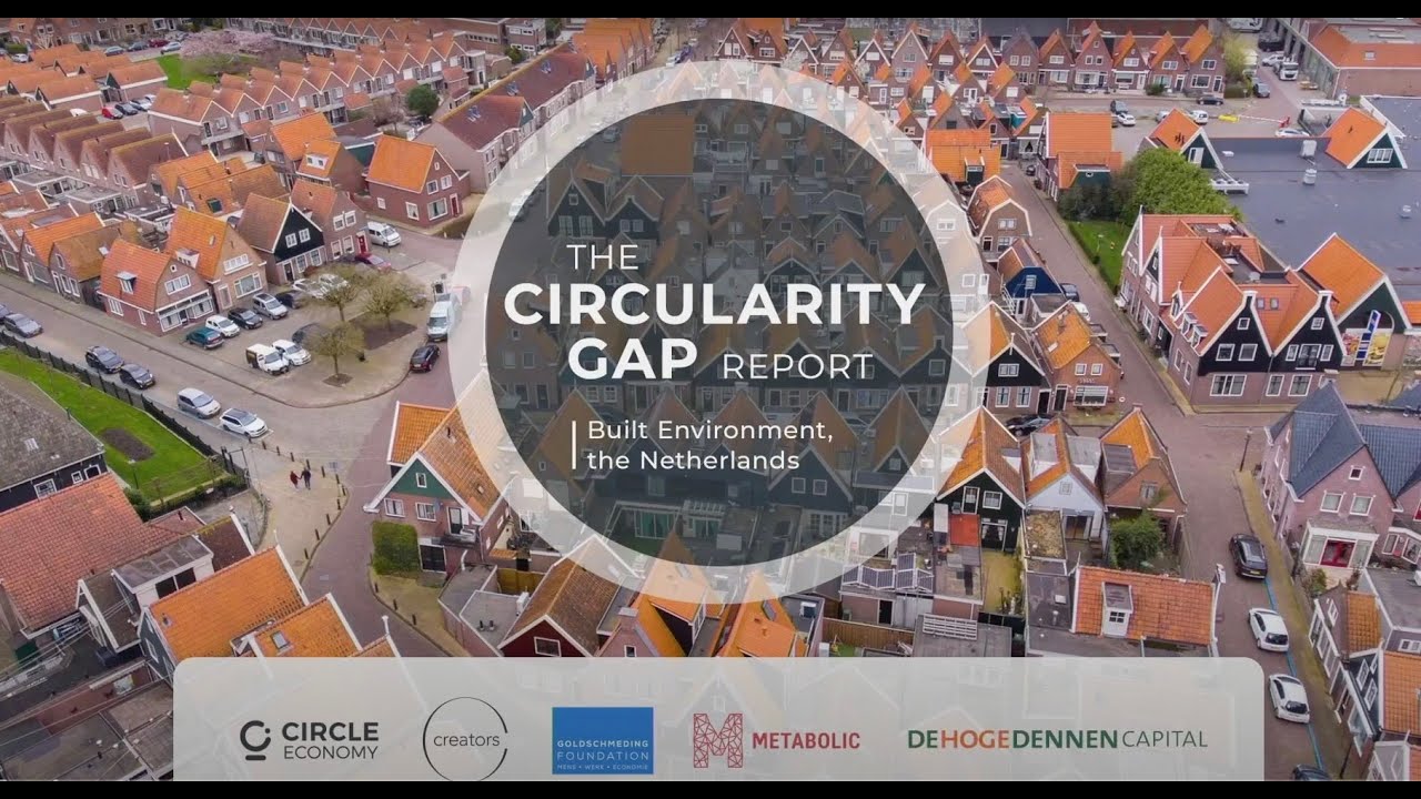 Launch Circularity Gap Report: Built Environment in the Netherlands ...