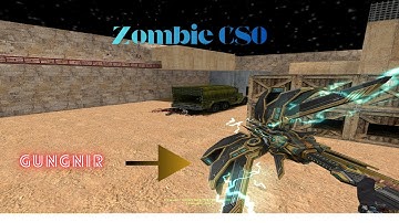 CS 1.6 Zombie Mod CSO Electricity Is Everywhere (GunGnir GamePlay) !!!