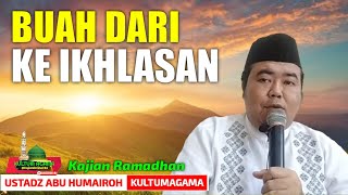 APAPUN AMALANNYA HARUS IKHLAS/USTADZ ABU HUMAIROH @KajianOnline744