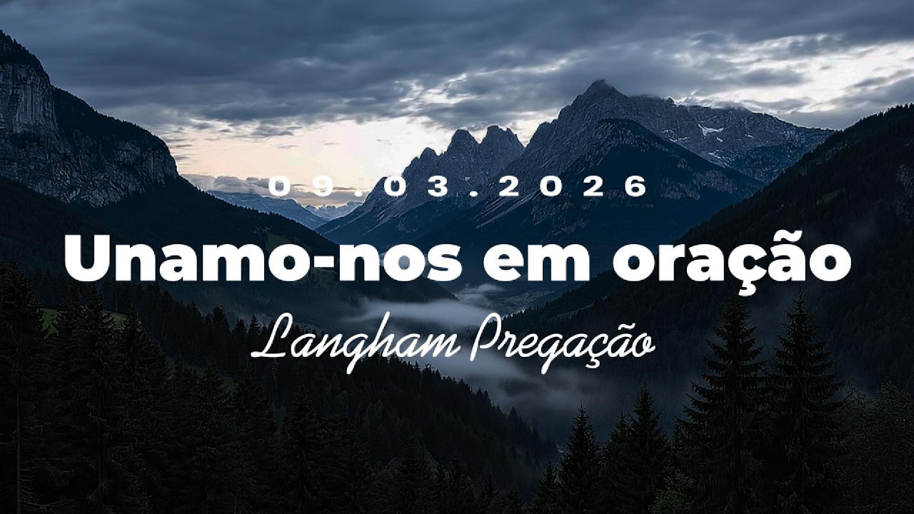 BOLETIM DE ORAÇÃO / 09 de março de 2026