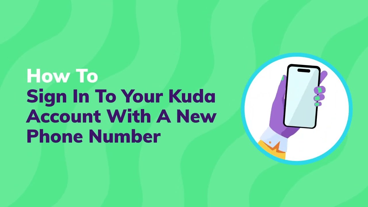 How To Sign In To Your Kuda Account With A New Phone Number YouTube