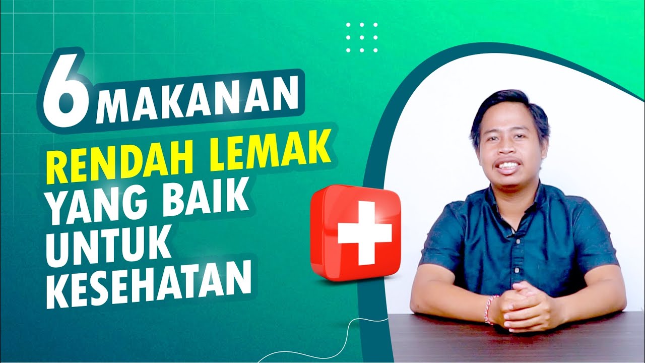 6 Makanan Rendah Lemak Yang Baik Untuk Kesehatan | ESSENTIAL OIL ROSEVARA