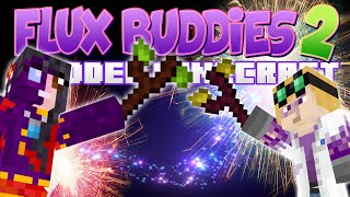 Minecraft Flux Buddies 2.0 #28 - Making Sparks Minecraft Flux Buddies 2.0 #28 - Making Sparks