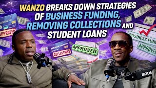 WANZO BREAKS DOWN STRATEGIES OF BUSINESS FUNDING, REMOVING COLLECTIONS AND STUDENT LOANS. 