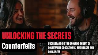 The Growing Threat of Counterfeit Goods: Understanding the Risks and Finding Solutions