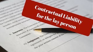 Contractual Liability under an insurance policy - the simple version.