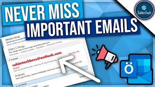 Never Miss any important Emails in Outlook!