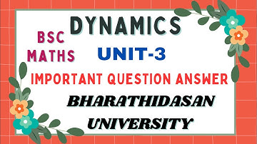 Bsc maths dynamics important question answer bdu @questionpaperofficial 