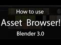 How to use Blender Asset Browser!