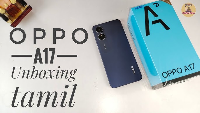 OPPO A17 top features—a trick or treat?