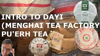 Introduction to Dayi (Menghai Tea Factory), All About, Basics, Teas to Try [Inbetweenisode 340]