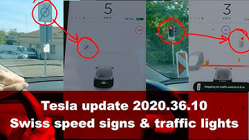 Tesla Update 2020.36.10 Swiss speed sign recognition and new automatic traffic light handling !