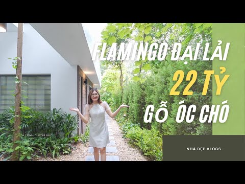 Video FLAMINGO ĐẠI LẢI RESORT - 22 Tỷ Thiết Kế Biệt Thự Nội... - youtube