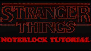 Stranger Things Theme [Noteblock Tutorial]