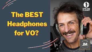 What are the BEST Headphones for Voiceover?  (Tips from a Pro VO)