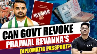 Prajwal Revanna Diplomatic Passport Scandal | Can Govt Revoke It? By Aman Sir #ssclab