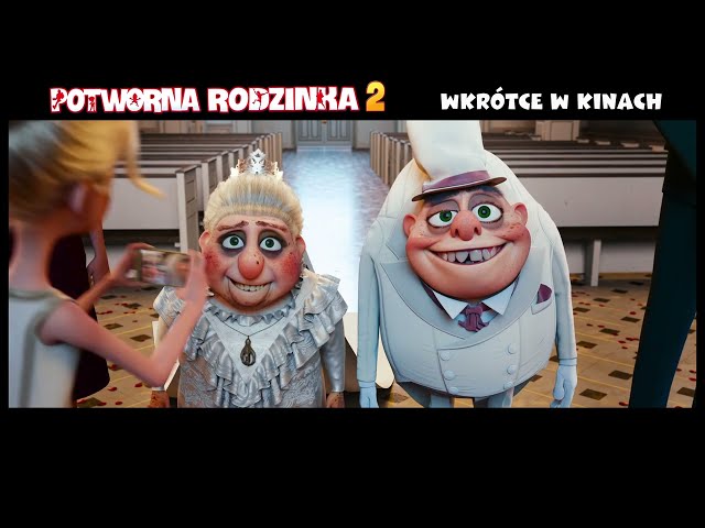 Potworna rodzinka 2 - Zwiastun PL (Official Trailer)