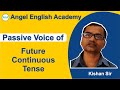 14. Passive voice of Future Continuous tense [Gujarati] | Angel English ...