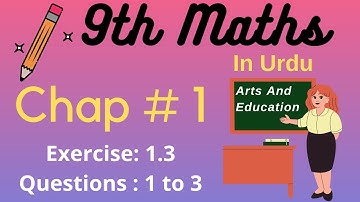 9th Class Math Exercise 1.3 | Question 1 to 3 | Chapter 1 Matrices And Determinants | Matric part 1