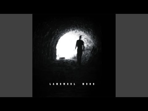 Lambwool — Mono (Part 2)