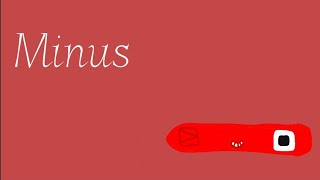 Math lore rebooted | Minus