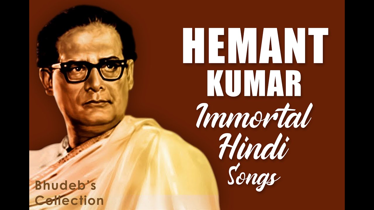 Hemant Kumar Hindi Songs Collection  Best 10 Hemant Kumar Songs  Hemant Kumar Old Evergreen Songs