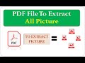 How to Extract Pictures on PDF File पीडीएफ में से इमेज को कैसे निकालें