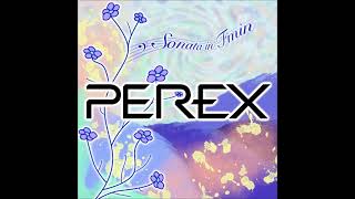 Perex - Sonata In Fmin