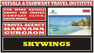 SKYWINGS | TRAVEL COMPANIES IN HARYANA