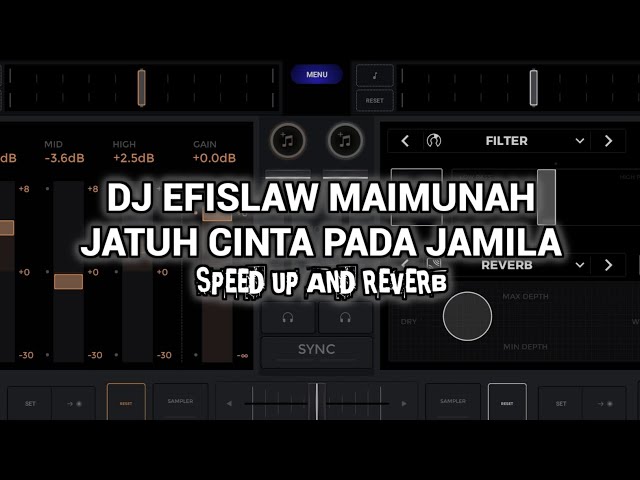 DJ EFISLAW MAIMUNAH JATUH CINTA PADA JAMILA || SPEED UP AND REVERB class=