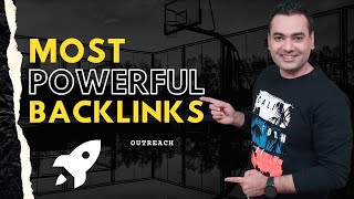 How to Get Most Powerful Backlinks Link Outreach