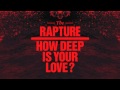 Miniature de la vidéo de la chanson How Deep Is Your Love (Blood Moon Sirens Remix)