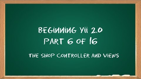 Beginning Yii 2.0 (6 of 15)