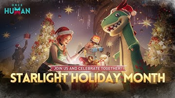 Once Human | Christmas Season Update