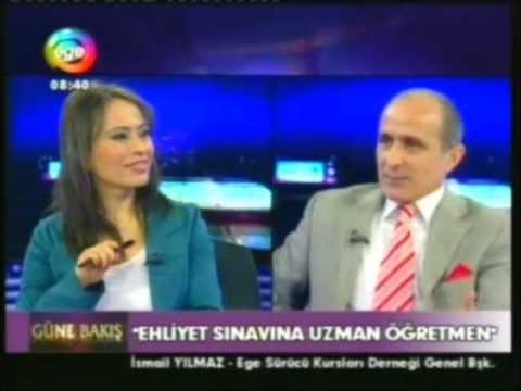 İSMAİL YILMAZ ''EGE TV SÜRÜCÜ EĞİTİM PROGRAMI 2. BÖLÜM