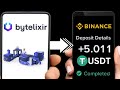 ByteLixir Internet Sharing App | USDT Withdrawal Successfully Received in My Binance Wallet