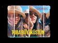 Tuba Büyüküstün Stories