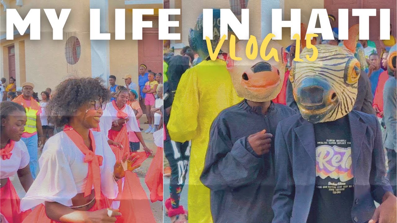 Haiti Vlog 15 | Work Trip to Cap-Haïtien During Carnival